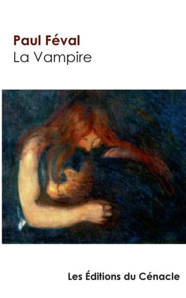 Cover for Paul Féval · La Vampire de Paul Feval (edition de reference) (Paperback Book) (2023)