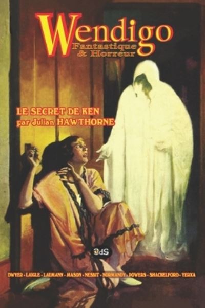 Cover for Amelia Shackelford · WENDIGO  Fantastique &amp; Horreur - Volume 6 (Paperback Book) (2022)