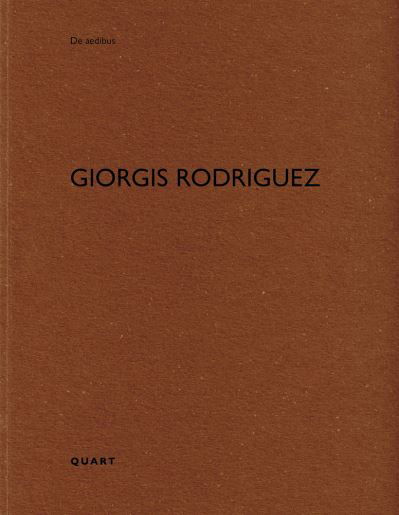 Giorgis Rodriguez: De aedibus 101 - De aedibus (Paperback Book) (2023)