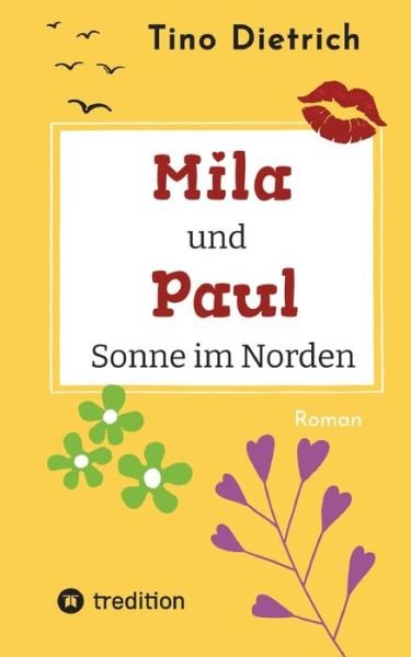 Cover for Tino Dietrich · Mila und Paul (Buch) (2022)