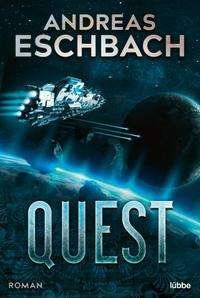 Cover for Andreas Eschbach · Quest (Paperback Book) (2021)