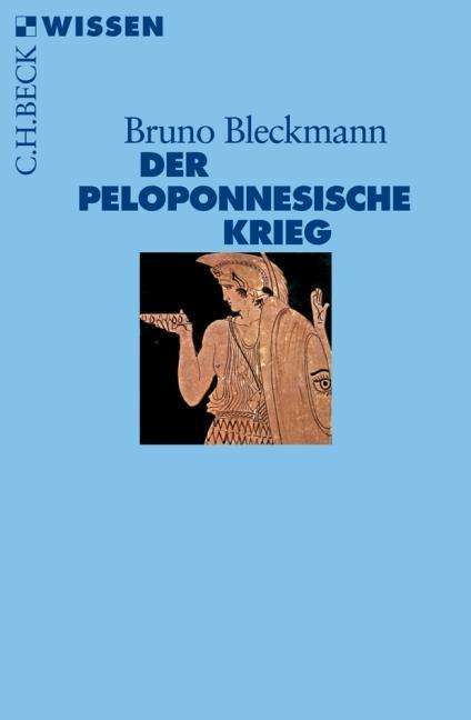 Cover for Bleckmann · Der Peloponnesische Krieg (Book)