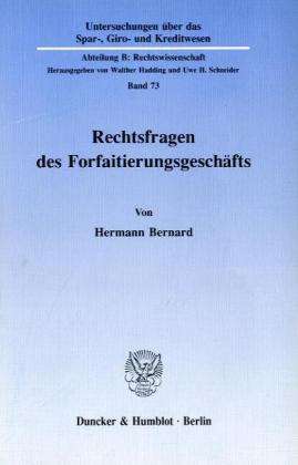 Cover for Bernard · Rechtsfragen des Forfaitierungs (Book) (1992)