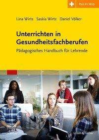 Cover for Wirtz · Unterrichten in Gesundheitsfachbe (Buch)