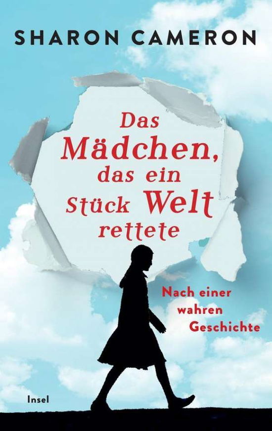 Das Mädchen, das ein Stück Welt - Cameron - Bøger -  - 9783458178804 - 