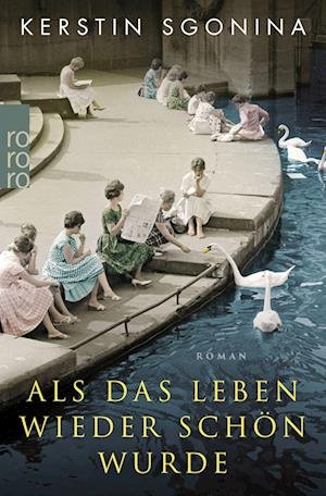 Cover for Kerstin Sgonina · Als das Leben wieder schön wurde (Paperback Book) (2022)