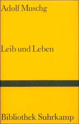 Cover for Muschg · Leib und Leben (Book)