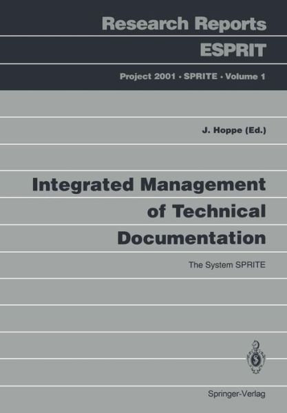 Cover for Jirka Hoppe · Integrated Management of Technical Documentation: The System SPRITE - Research Reports Esprit (Paperback Book) (1992)