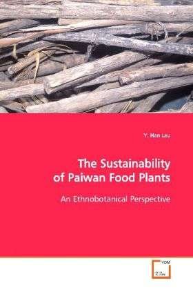 Cover for Lau · The Sustainability of Paiwan Food P (Bog)