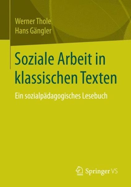 Cover for Thole · Soziale Arbeit in klassischen Tex (Buch) (2020)