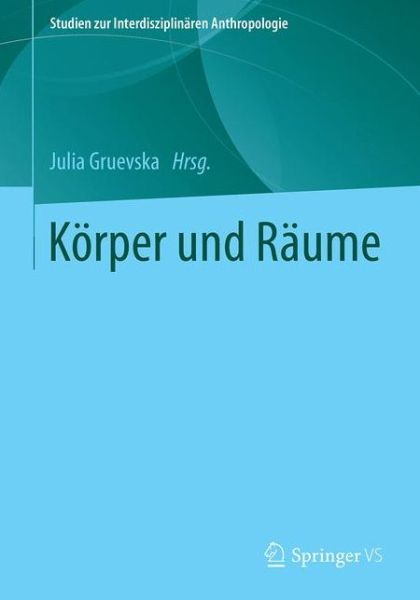 Cover for Koerper und Raeume (Book) [1. Aufl. 2019 edition] (2019)