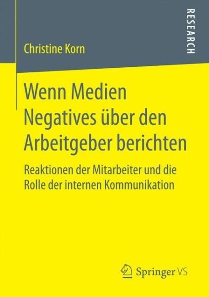 Cover for Korn · Wenn Medien Negatives über den Arb (Buch) (2017)