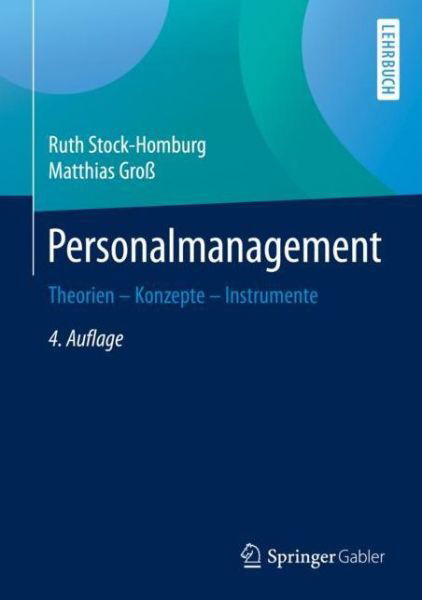 Personalmanagement - Stock-Homburg - Książki - Springer Fachmedien Wiesbaden - 9783658260804 - 28 października 2019