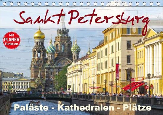 Sankt Petersburg - Paläste - Kathe - Dürr - Książki -  - 9783670785804 - 