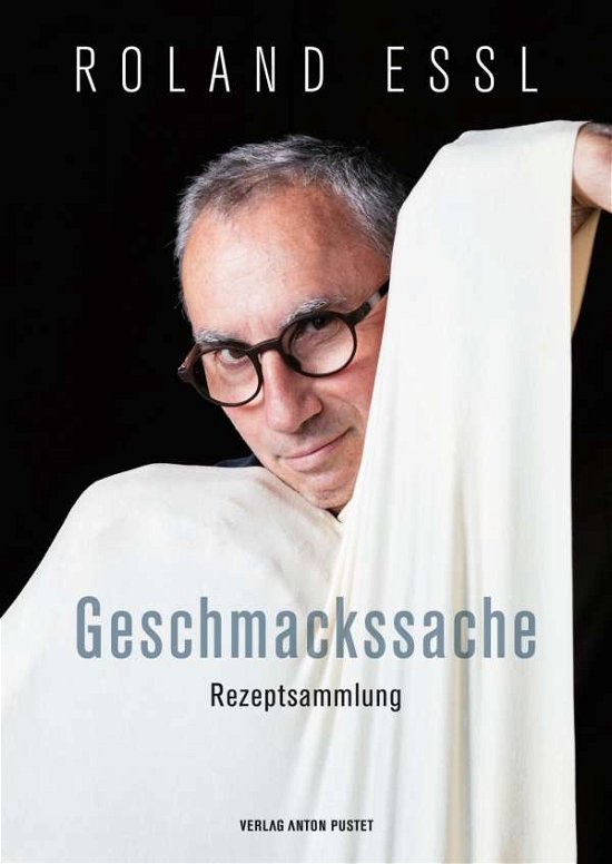 Cover for Essl · Roland Essl - Geschmackssache (Book)