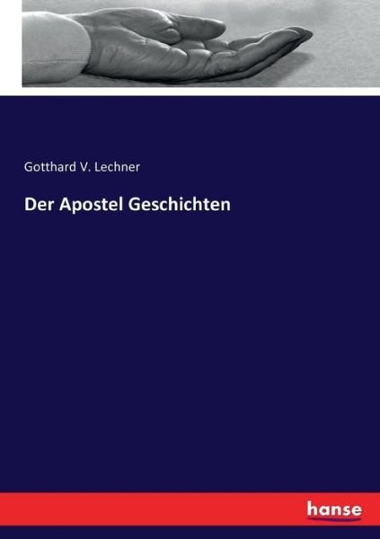 Cover for Lechner · Der Apostel Geschichten (Bog) (2016)