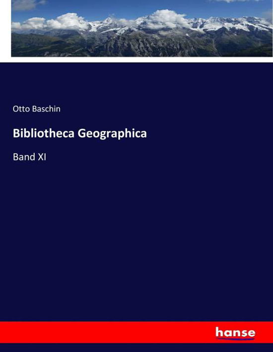 Cover for Baschin · Bibliotheca Geographica (Book) (2017)