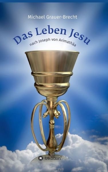 Cover for Grauer-Brecht · Das Leben Jesu (Bok) (2018)
