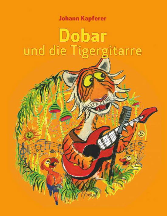 Cover for Kapferer · Dobar und die Tigergitarre (Bok)