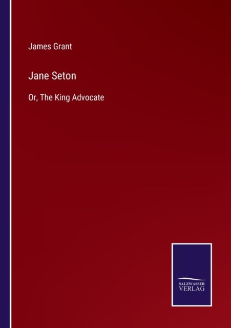 Cover for James Grant · Jane Seton (Pocketbok) (2022)