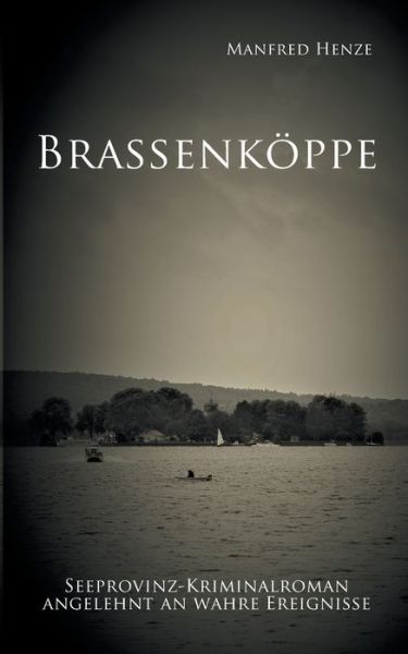 Cover for Henze · Brassenköppe (Buch) (2020)