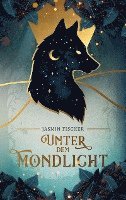 Cover for Jasmin Fischer · Unter dem Mondlicht (Paperback Book) (2021)