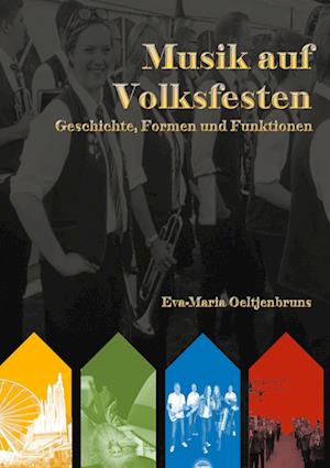 Cover for Eva-Maria Oeltjenbruns · Musik auf Volksfesten (Hardcover Book) (2021)