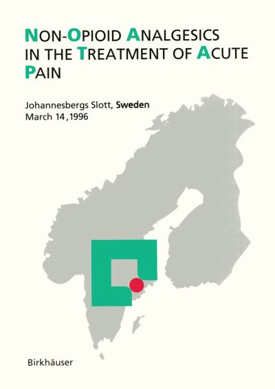 Cover for Michael J. Parnham · Non-opioid Analgesics in the Treatment of Acute Pain: Johannesbergs Slott, Sweden, March 14, 1996 (Taschenbuch) (1997)