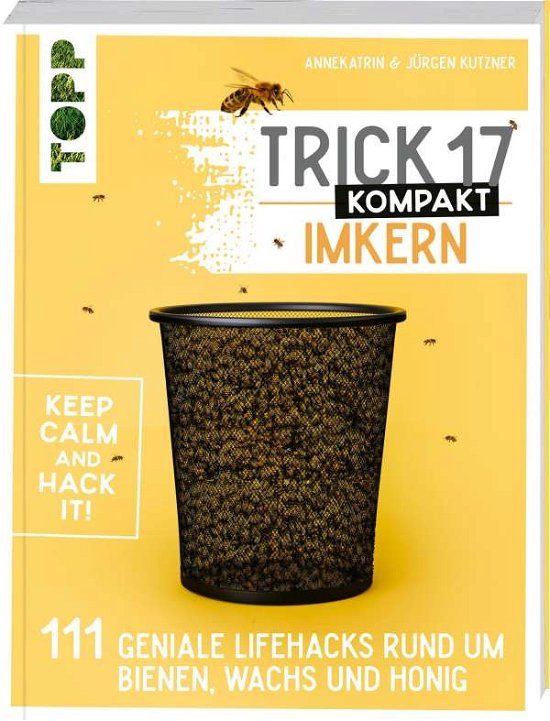 Cover for Annekatrin Kutzner · Trick 17 kompakt - Imkern (Paperback Book) (2021)