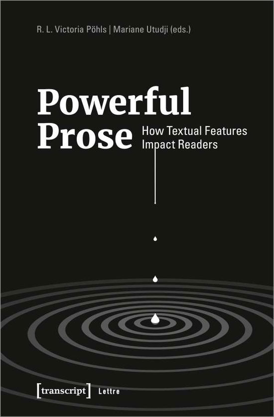 Cover for Powerful Prose: How Textual Features Impact Readers - Lettre (Paperback Book) (2021)