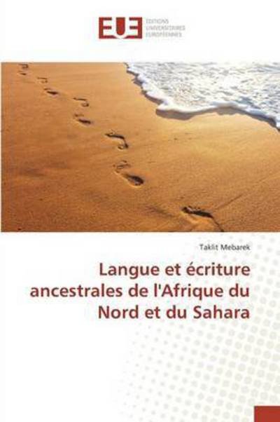 Cover for Mebarek Taklit · Langue et Ecriture Ancestrales De L'afrique Du Nord et Du Sahara (Paperback Book) (2018)