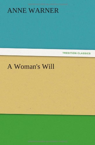 Cover for Anne Warner · A Woman's Will (Pocketbok) (2012)