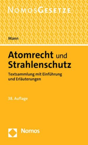 Cover for Thomas Mann · Atomrecht und Strahlenschutz (Bok) (2023)