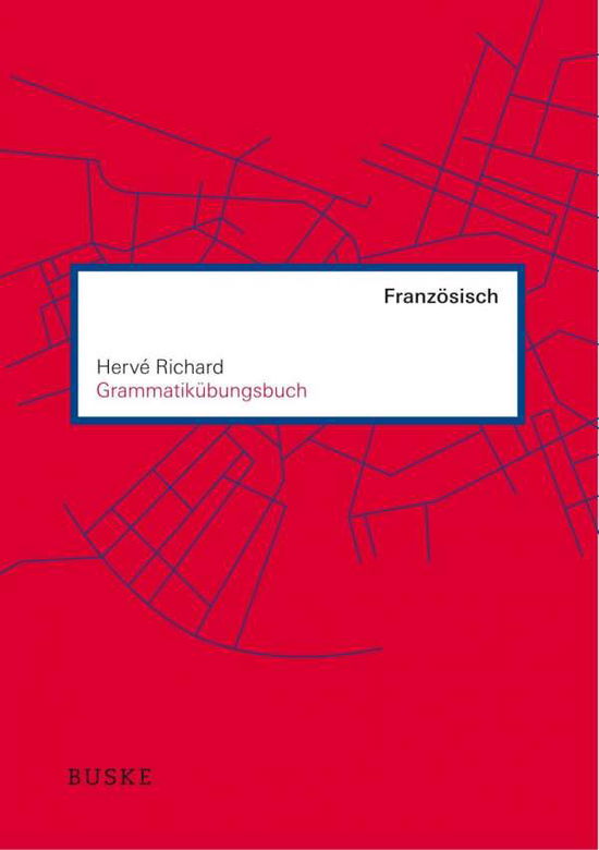 Cover for Richard · Grammatikübungsbuch Französisch (Buch)