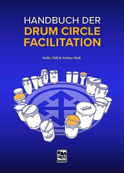 Cover for Hull · Handbuch der Drum Circle Facilitat (Book)