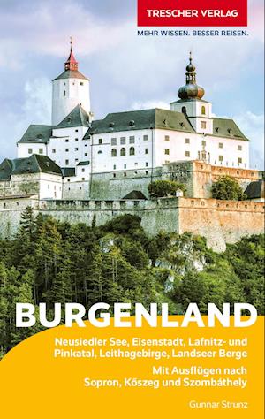 Cover for Gunnar Strunz · TRESCHER Reiseführer Burgenland (Buch) (2024)