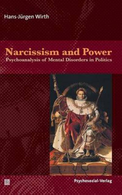 Cover for Hans-Jurgen Wirth · Narcissism and Power (Gebundenes Buch) (2009)