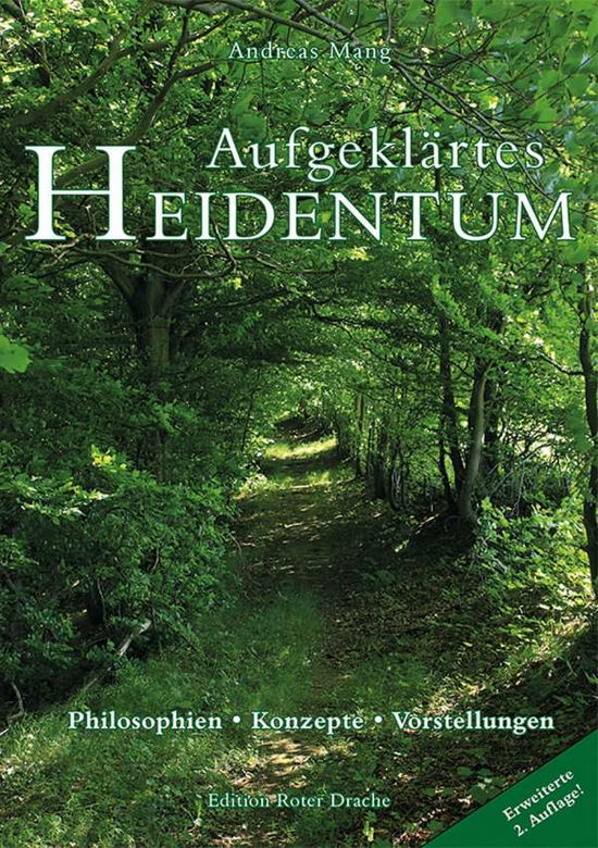 Cover for Andreas Mang · Aufgeklärtes Heidentum (Paperback Book) (2014)