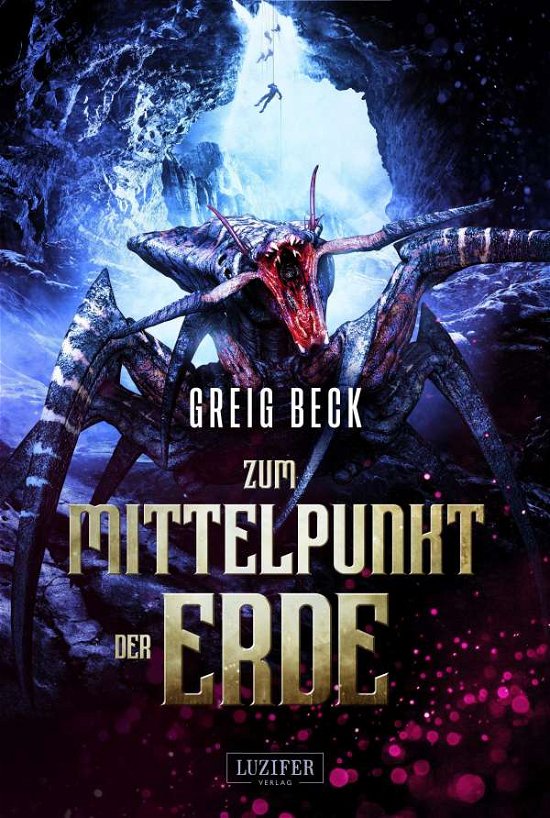 Cover for Beck · Zum Mittelpunkt Der Erde (Bok)