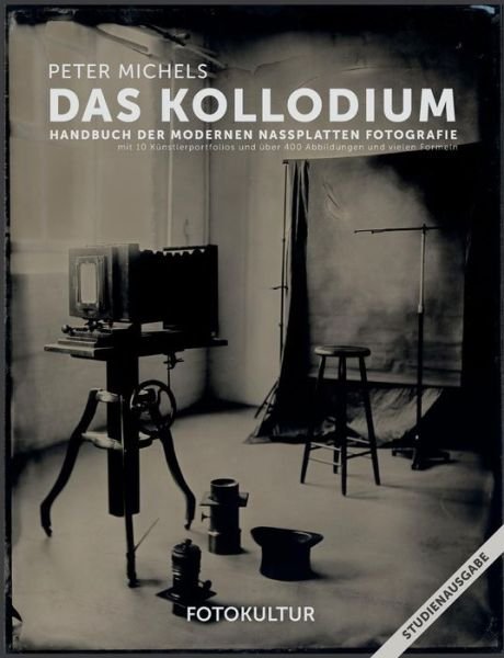 Das Kollodium - Michels - Boeken -  - 9783981913804 - 27 maart 2019