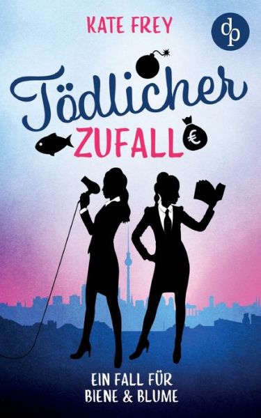 Cover for Kate Frey · Toedlicher Zufall (Paperback Book) (2021)