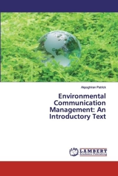 Environmental Communication Man - Patrick - Livres -  - 9786200000804 - 20 janvier 2020