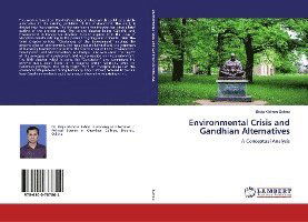 Cover for Sahoo · Environmental Crisis and Gandhian (Book)