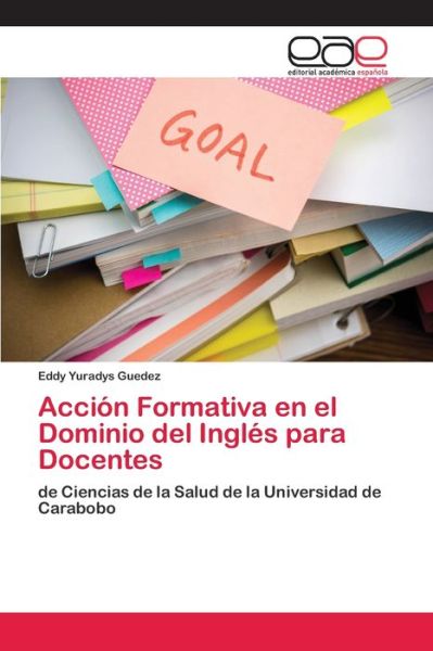 Cover for Guedez · Acción Formativa en el Dominio d (Buch) (2018)