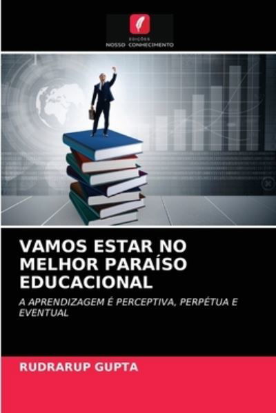 Vamos Estar No Melhor Paraíso Edu - Gupta - Inne -  - 9786203137804 - 20 grudnia 2020