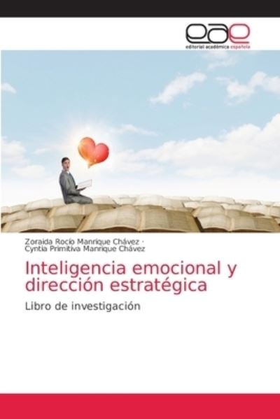 Cover for Zoraida Rocio Manrique Chavez · Inteligencia emocional y direccion estrategica (Paperback Book) (2021)