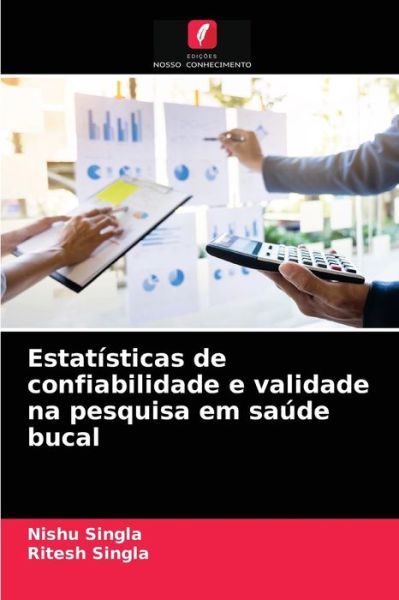 Cover for Nishu Singla · Estatisticas de confiabilidade e validade na pesquisa em saude bucal (Paperback Book) (2021)