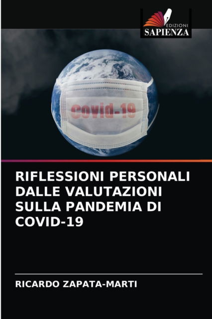 Cover for Ricardo Zapata-Marti · Riflessioni Personali Dalle Valutazioni Sulla Pandemia Di Covid-19 (Paperback Book) (2021)
