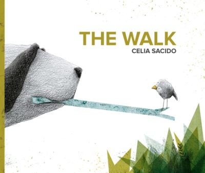 Celia Sacido · The Walk (Hardcover bog) (2020)