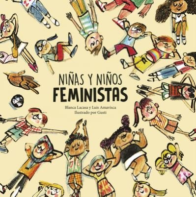 Cover for Luis Amavisca · Nias y nios feministas - Egalit (Hardcover Book) (2022)